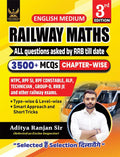Aditya Ranjan Railway Maths 3rd Edition English Medium 3500+ Chapterwise MCQs For NTPC RPF SI RPF Constable ALP Technician Group D RRB JE And Other Railway Exams