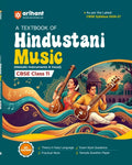Arihant A Textbook of Hindustani Music Melodic Instrument and Vocal for CBSE Class 11 Theory in Easy Language Practical Work Exam-Style Questions and Sample Question Paper As per Latest CBSE Syllabus 2026 2027