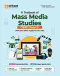 Arihant A Textbook of Mass Media Studies for CBSE Class 11 Skill Education Subject Code 835 Employability Skills Subject-Specific Skills Diagrams and Exam-Style Questions As per Latest CBSE Syllabus 2026 2027