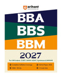 Arihant BBA BBS BBM Entrance Exam 2027 For IIM Indore CUET AIMA UGAT Symbiosis and NMIMS Complete Syllabus 3000+ MCQs Solved Paper 2026 and 3 Crack Sets