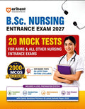 Arihant BSc Nursing Entrance Exam 2027 20 Mock Tests for AIIMS and All Other Nursing Entrance Exams 2000+ Fully Solved MCQs OMR-Based Tests Quick Revision Pointers and Solved Paper 2026