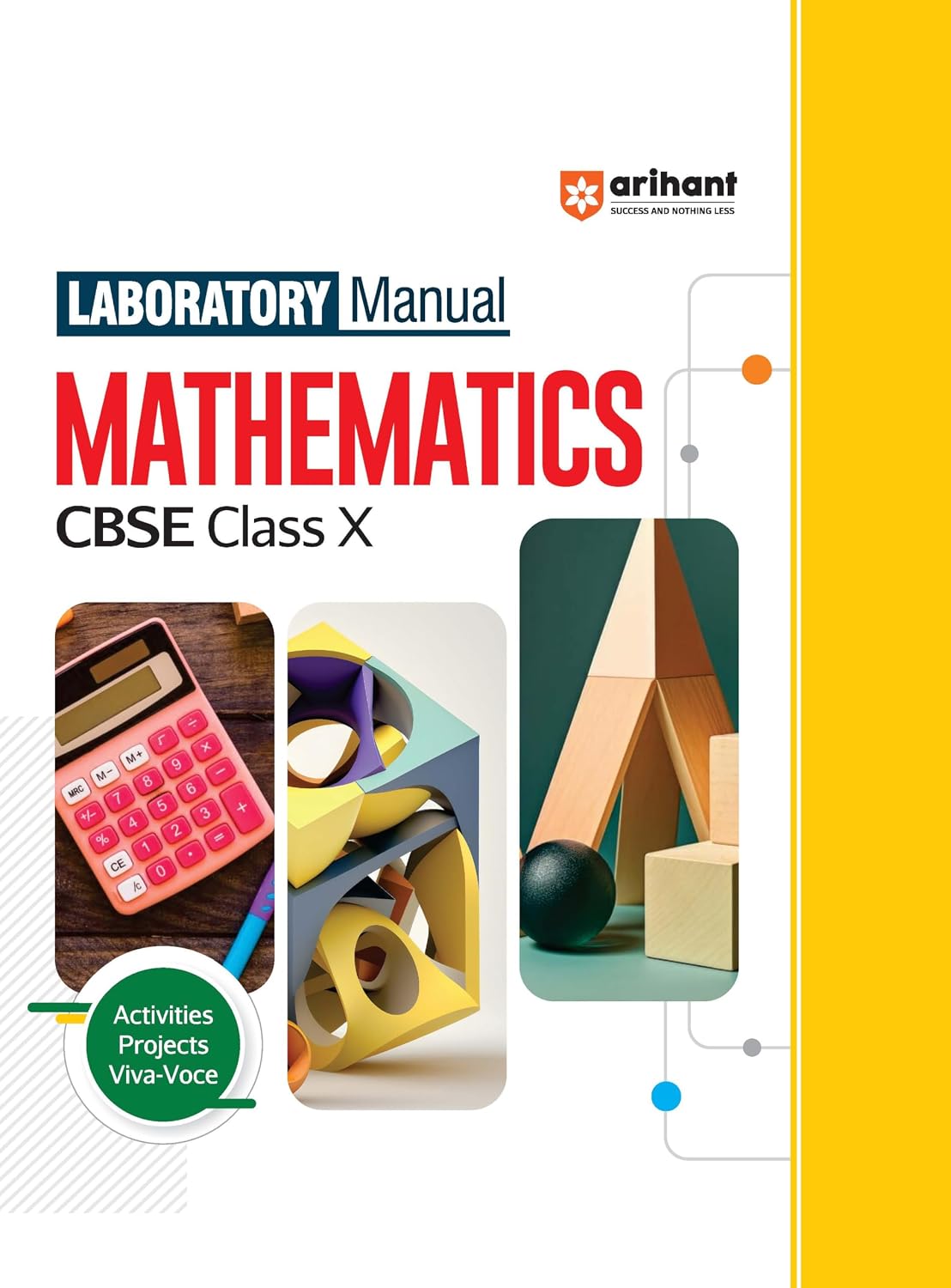 Arihant CBSE Class 10 Laboratory Manual Mathematics Activities Projects Viva-Voce Latest Edition 