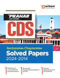 Arihant CDS Sectionwise and Chapterwise Solved Papers 2014 to 2024 11 Years PYQs with Detailed Explanations Combined Defence Services Exam Preparation Book UPSC CDS Guide 2026 
