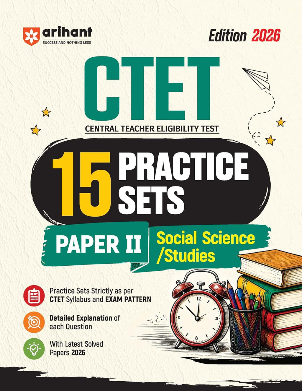 Arihant CTET 2026 Paper-2 Social Science Studies Junior Level Exam 15 Practice Sets English Medium