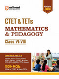 Arihant CTET and TETs 2026 Mathematics and Pedagogy English Medium for Class 6 to 8 Junior Level Teacher Exam