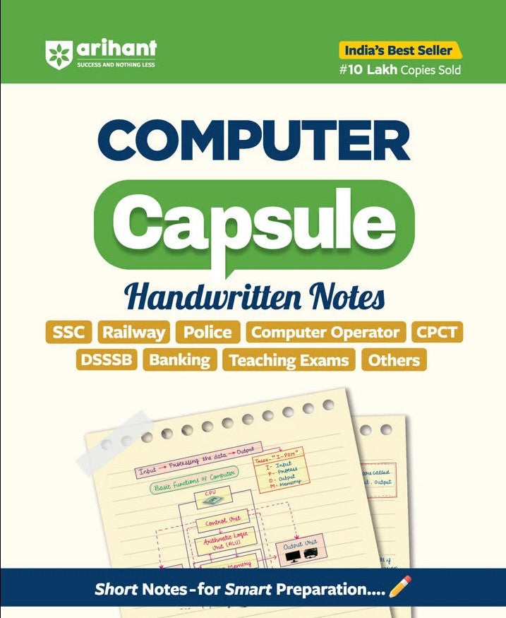 Arihant Computer Knowledge Capsule Handwritten Notes English Medium for SSC Railway Police NDA CDS CAPF IB Teaching Exams State PCS and Other Exams