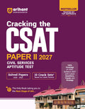 Arihant Cracking the CSAT Paper 2 2027 UPSC Civil Services Aptitude Test Complete CSAT Syllabus Coverage with Latest Questions Trends and Strategy Solved Papers 2026–2025 and 10 Crack Sets