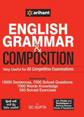 Arihant English Grammar and Composition Very Useful for All Competitive Examinations English Medium
