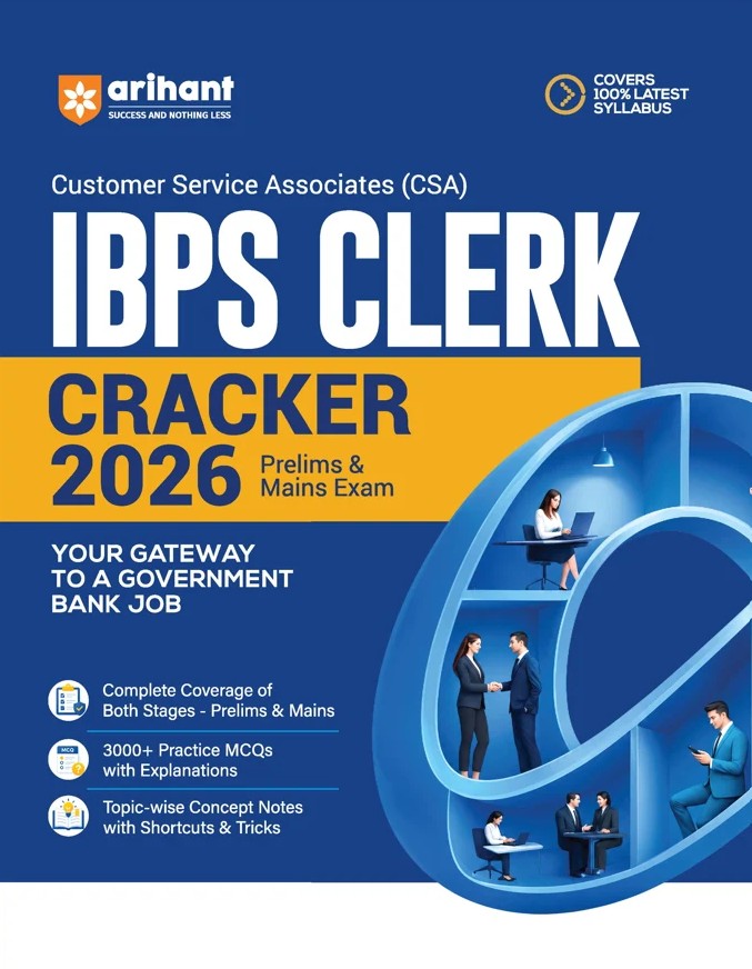 Arihant IBPS Clerk Prelims and Mains Exam 2026 Complete Study Guide Chapterwise and Topic-wise Concept Notes Shortcuts and Tricks 3000+ Practice MCQs with Detailed Explanations