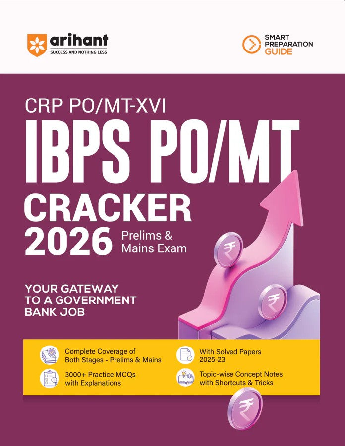 Arihant IBPS PO MT 2026 CRP PO MT XVI Complete Guide for Prelims and Mains 3000+ Practice MCQs Topicwise Concept Notes Shortcuts and Tricks Solved Papers 2025 to 2023