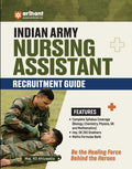 Arihant Indian Army Nursing Assistant Recruitment Exam Complete Syllabus Coverage Chapterwise PYQs Maths Formulas English Medium