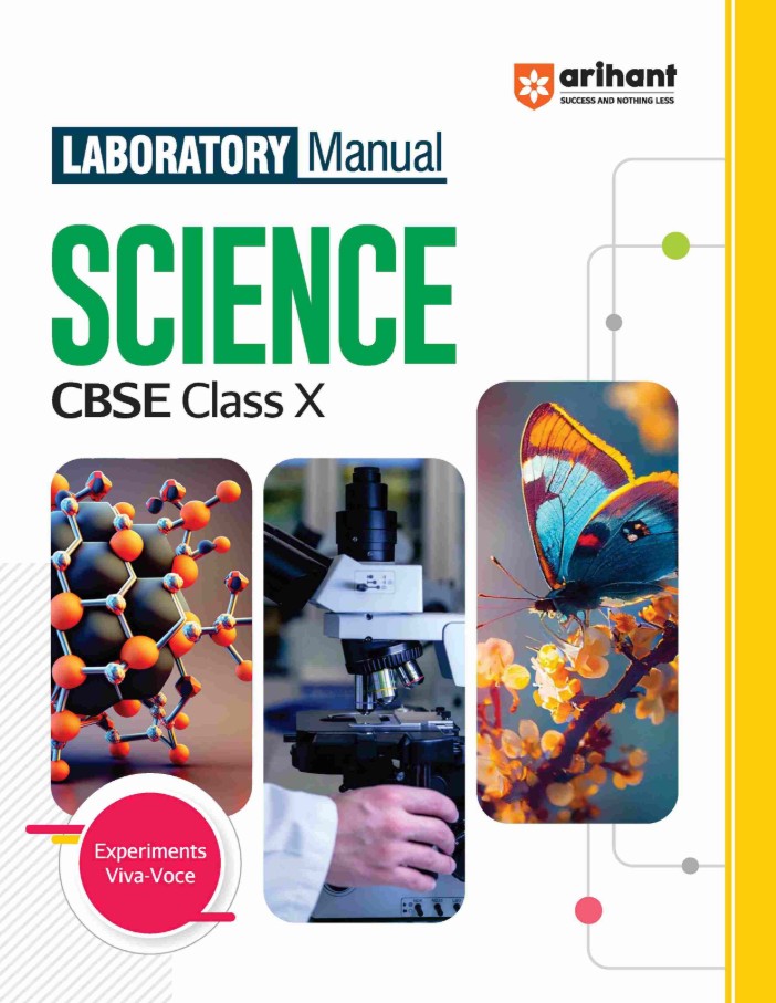 Arihant Laboratory Manual Science for CBSE Class 10 Complete Practical Book with Experiments Viva Voce Questions and Answers NCERT Compliant Lab Book