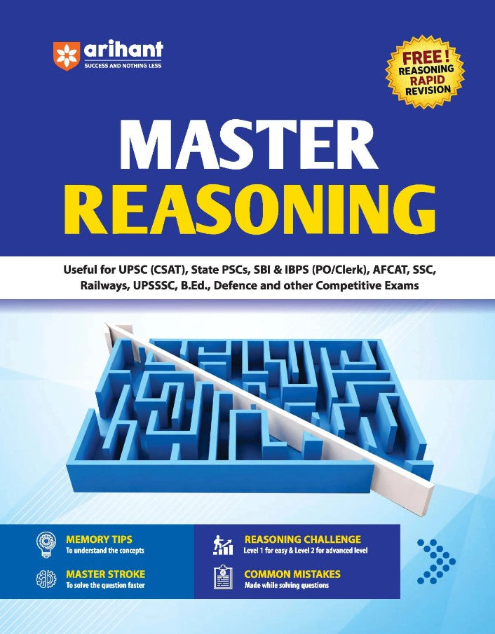 Arihant Master Reasoning Verbal Analytical and Non Verbal Reasoning Easy-to-Understand Theory Memory Tips Master Stroke Techniques Trick Mantras Latest PYQs and Exam-Based Strategy and Practice Completely Revised Edition 2027 