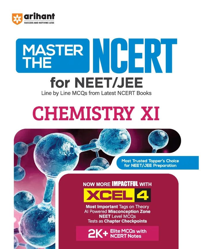 Arihant Master the NCERT Chemistry Class 11 For NEET JEE and CUET 2026 2027 Line by Line MCQs from Latest NCERT Book NCERT Based 2K+ MCQs AI-Based Misconception Zone Revised Edition 2027