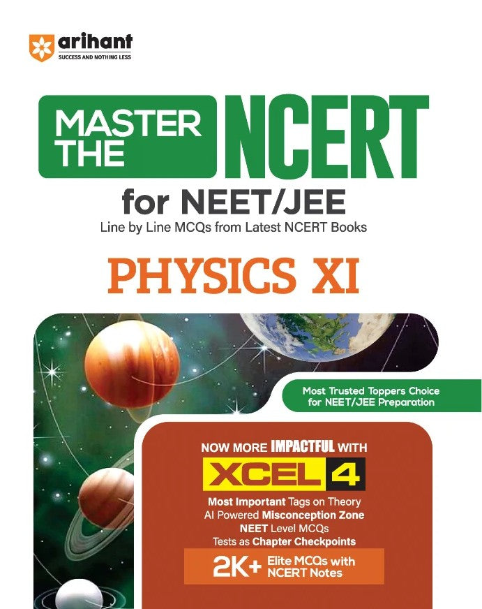 Arihant Master the NCERT Physics Class 11 For NEET JEE and CUET 2026 2027 Line by Line MCQs from Latest NCERT Book NCERT Based 2K+ MCQs AI-Based Misconception Zone Revised Edition 2027
