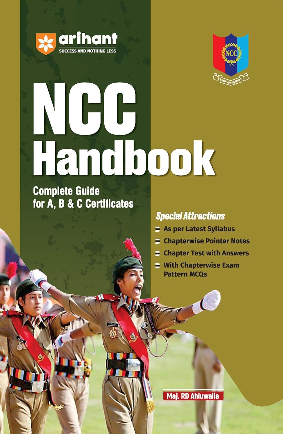Arihant NCC Handbook Complete Guide for A B and C Certificates Exam English Medium By Major RD Ahluwalia