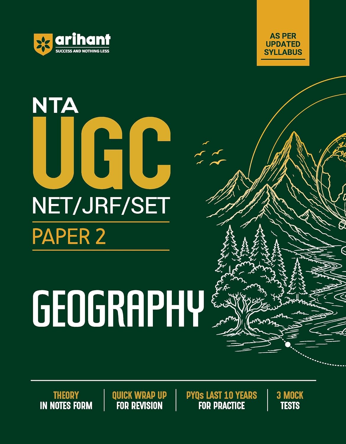 Arihant NTA UGC NET JRF SET Exam Geography Paper 2 Complete Study Guide as per Updated Syllabus Theory Notes Quick Revision PYQs Last 10 Years for Practice and 3 Mock Tests 