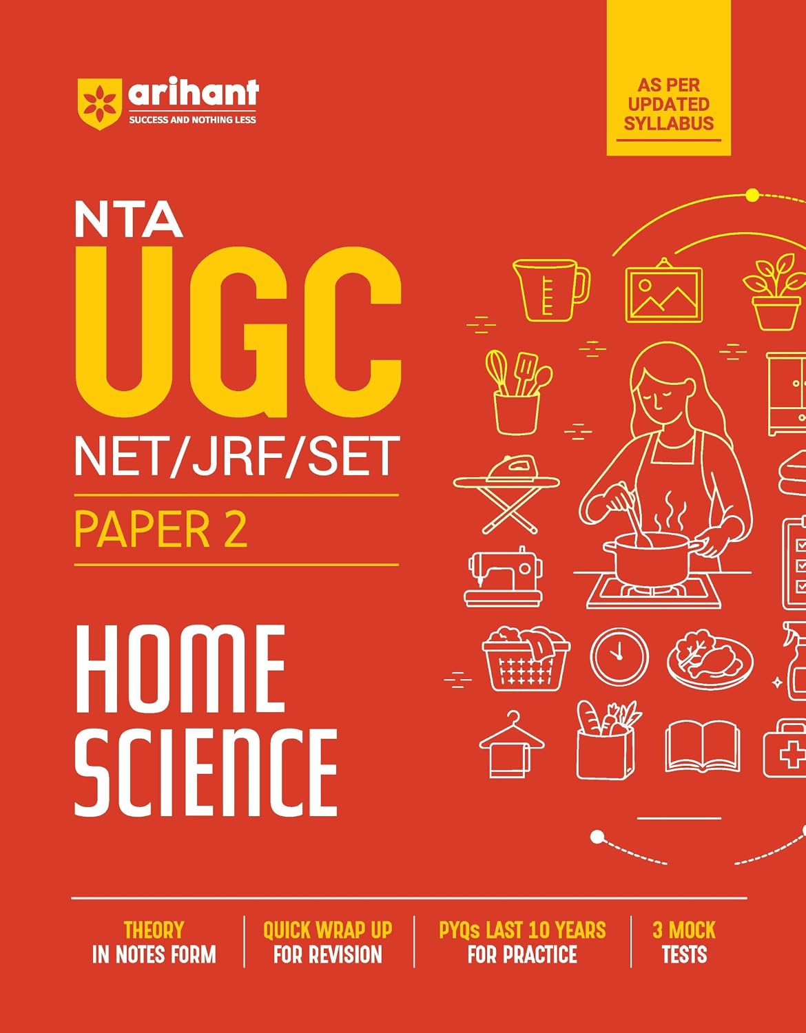 Arihant NTA UGC NET JRF SET Exam Home Science Paper 2 Complete Study Guide as per Updated Syllabus Theory Notes Quick Revision PYQs Last 10 Years for Practice and 3 Mock Tests