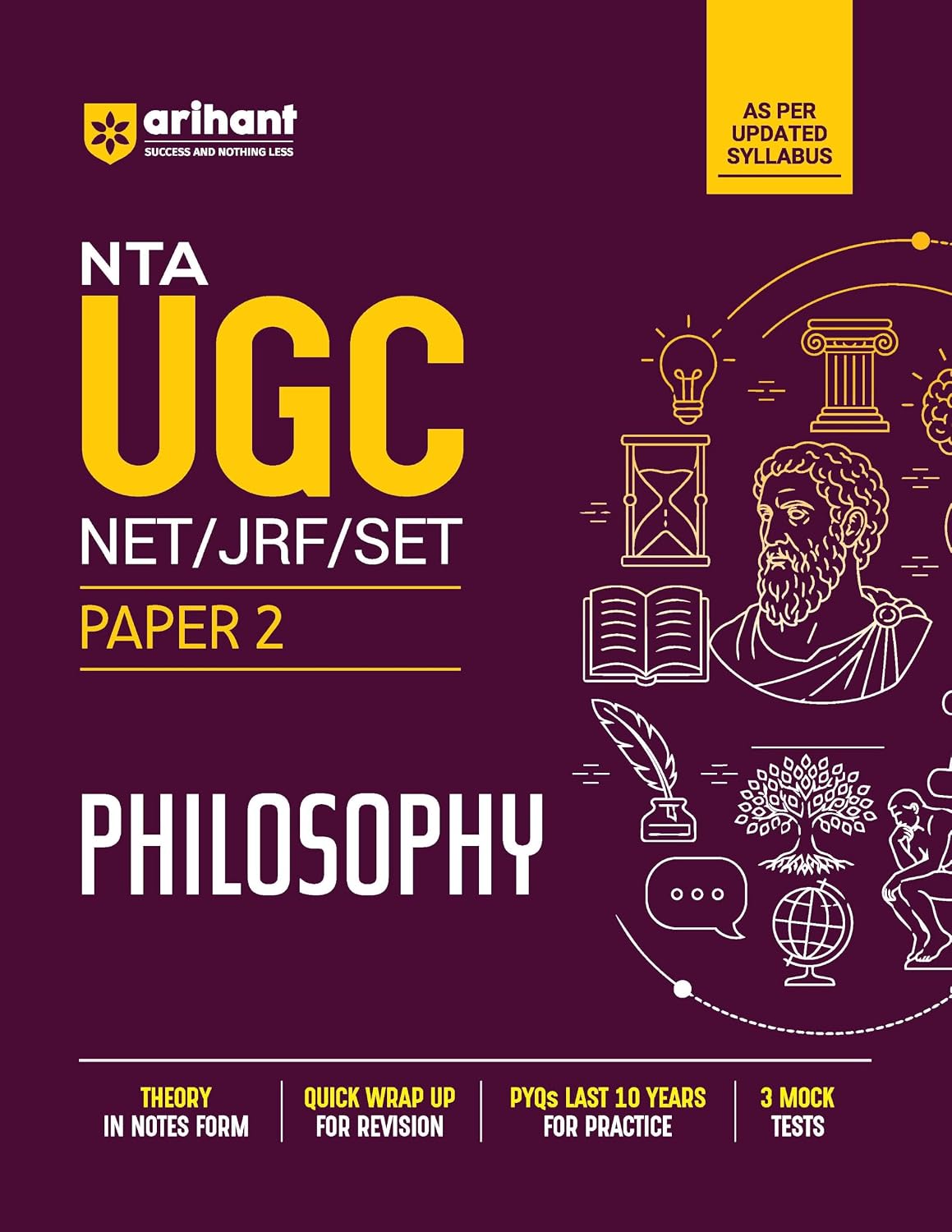 Arihant NTA UGC NET JRF SET Exam Philosophy Paper 2 Complete Study Guide as per Updated Syllabus Theory Notes Quick Revision PYQs Last 10 Years for Practice and 3 Mock Tests