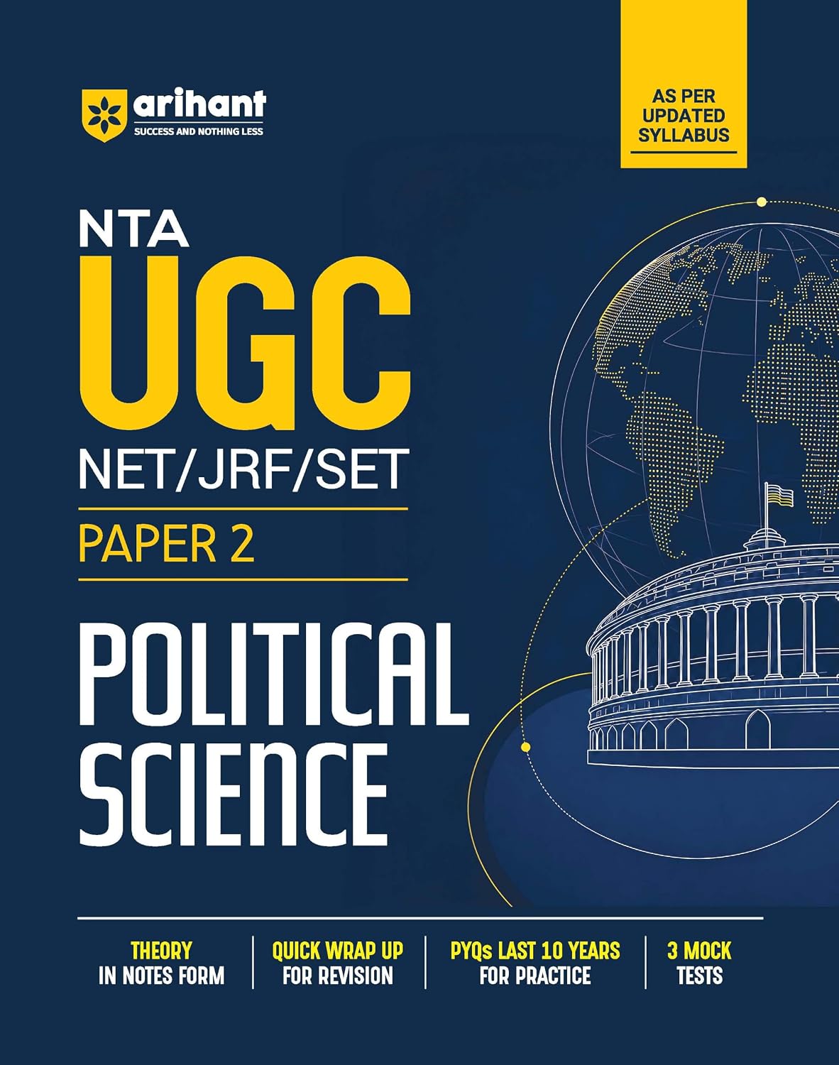 Arihant NTA UGC NET JRF SET Exam Political Science Paper 2 Complete Study Guide as per Updated Syllabus Theory Notes Quick Revision PYQs Last 10 Years for Practice and 3 Mock Tests 