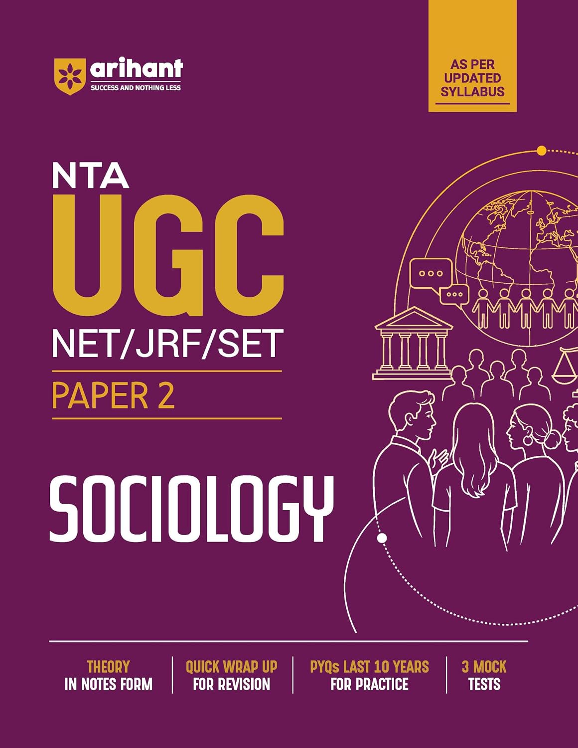 Arihant NTA UGC NET JRF SET Exam Sociology Paper 2 Complete Study Guide as per Updated Syllabus Theory Notes Quick Revision PYQs Last 10 Years for Practice and 3 Mock Tests