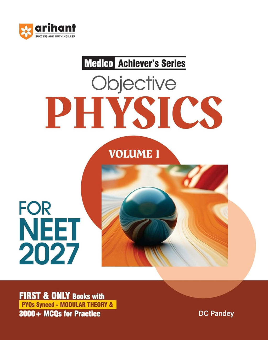Arihant Objective Physics Volume-1 for NEET 2027 Medico Achiever Series By DC Pandey