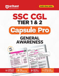Arihant SSC CGL Tier 1 and 2 General Awareness Capsule Pro Notes Complete Syllabus PYQ Integrated Notes and Practice Useful for All SSC Exams