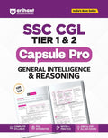 Arihant SSC CGL Tier 1 and 2 General Intelligence and Reasoning Capsule Pro Notes Complete Syllabus PYQ Integrated Notes and Practice Useful for All SSC Exams