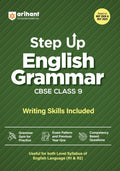 Arihant Step Up English Grammar for CBSE Class 9 Writing Skills Included Based on NEP 2020 and NCF 2023 Grammar Practice Competency Based Questions Previous Year Questions and Exam Pattern