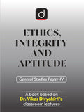 Drishti IAS Ethics Integrity and Aptitude General Studies Paper 4 English Medium Based on Dr. Vikas Divyakirti’s Classroom Lectures UPSC Civil Services 