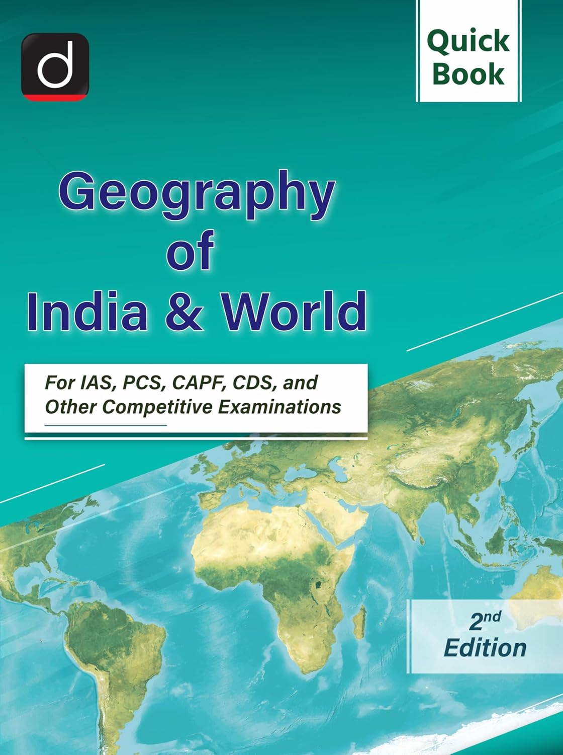 Drishti IAS Quick Book Geography of India and World 2nd Edition English Medium For IAS PCS CAPF CDS and Other Competitive Exams
