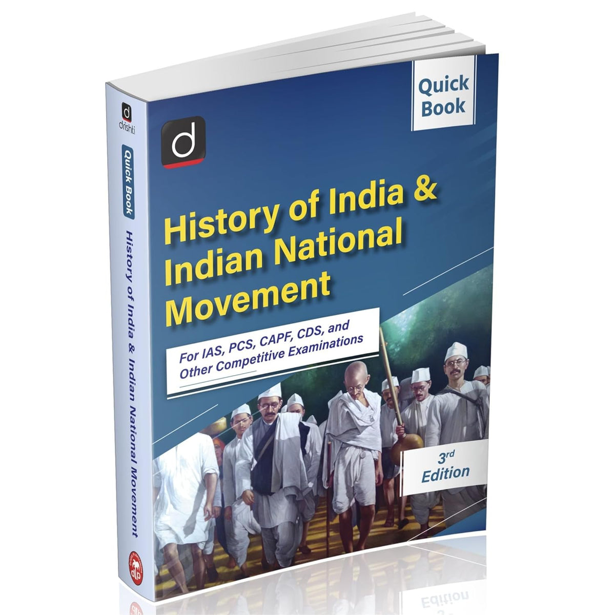 Drishti Quick Book History of India and Indian National Movement UPSC Books 2026 3rd Edition For IAS PCS CAPF CDS and Other Competitive Exams
