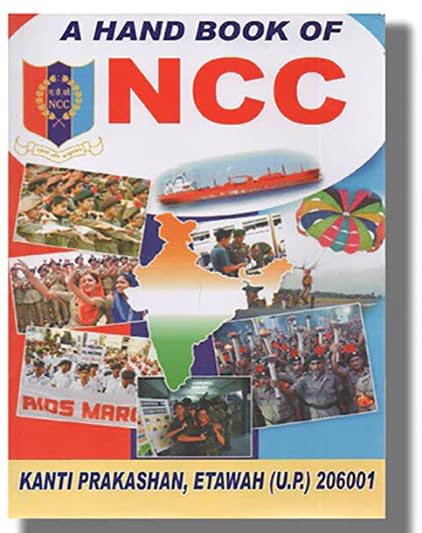Kanti Prakashan A Hand Book of NCC Revised Edition 2026 English Medium By Major RC Misra and Sanjay Kumar Misra