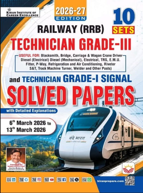 Kiran Railway Technician Grade 3 and Grade 1 Signal Solved Papers from 6th March to 13th March 2026 Total 10 PYQs English Medium K 6129
