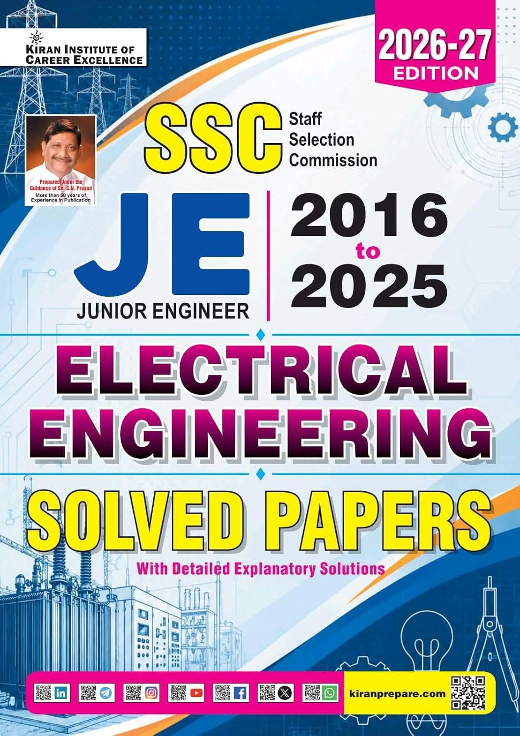 Kiran SSC JE Junior Engineer Electrical Engineering 2016 to 2025 Solved Papers 2026 2027 Edition English Medium K 6216