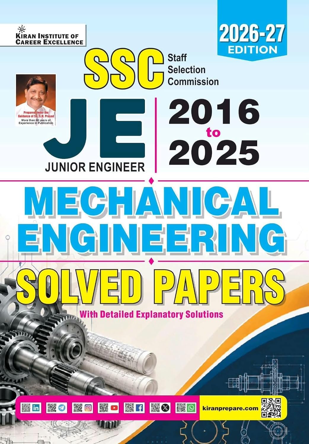 Kiran SSC JE Junior Engineer Mechanical Engineering 2016 to 2025 Solved Papers 2026 2027 Edition English Medium K 6218
