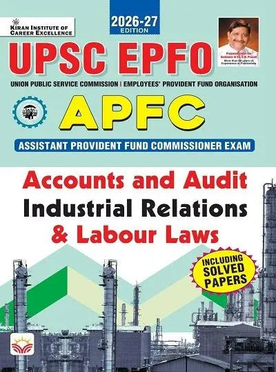 Kiran UPSC EPFO APFC Accounts and Audit Industrial Relations and Labour Laws 2026 2027 Edition English Medium K 6205

