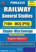 Pinnacle Railway General Studies book 2027 7100+ MCQ Questions with Detailed Explanations Chapter wise PYQs English Medium 4th Edition Updated till Sep 2026