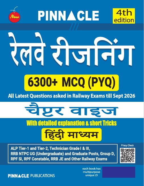 Pinnacle Railway Reasoning Book 2027 4th Edition 6300+ MCQ PYQ for All Railway Exams Chapterwise Practice with Detailed Explanations and Short Tricks Latest Questions till Sep 2026 Hindi Medium 