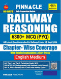 Pinnacle Railway Reasoning Book 2027 6300+ MCQ PYQ for All Railway Exams Chapterwise Practice with Detailed Explanations and Short Tricks Latest Questions till Sep 2026 English Medium 4th Edition