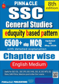 Pinnacle SSC General Studies 6500+ Eduquity Based Pattern MCQ 8th Edition Book Chapter Wise with Detailed Explanation English Medium

