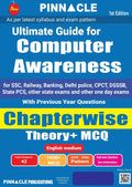  Pinnacle Ultimate Guide for Computer Awareness 2026 2027 English Medium Chapterwise Theory 1900+ MCQs and PYQs For SSC Railway Banking Delhi Police CPCT DSSSB State PCS and Other One-Day Exams 