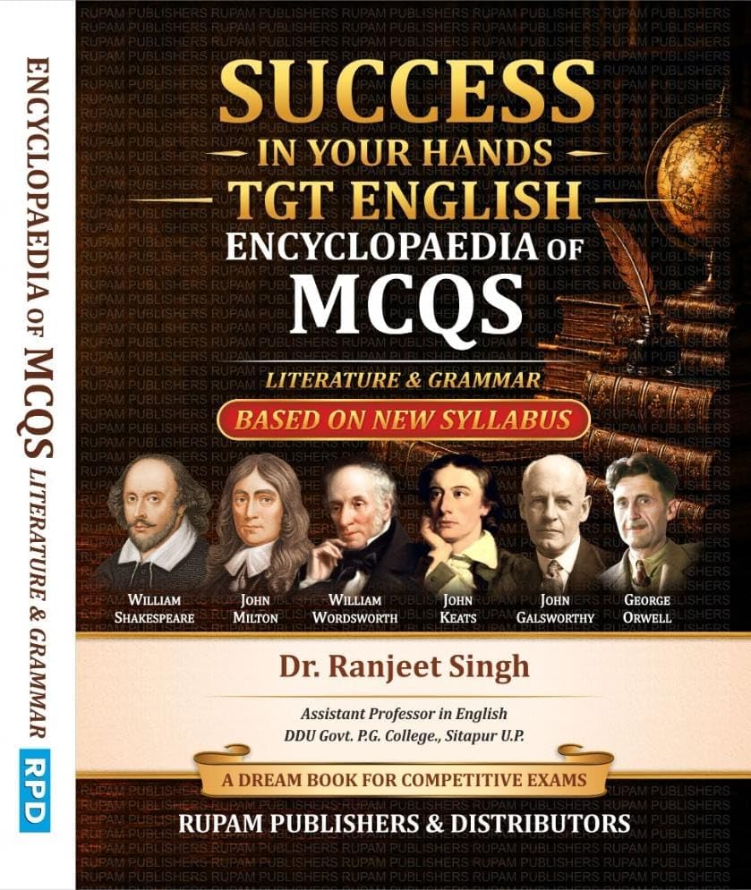 Rupam Publishers Success in Your Hands TGT English Encyclopaedia of MCQs Literature and Grammar By Dr Ranjeet Singh Based on New Syllabus
