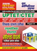 Youth UPTET CTET 2026 Exam Social Science Solved Papers Pariksha Gyan Kosh Guide for Paper 2 Class 6 to 8 Teachers with Answer Key and Detailed Solutions