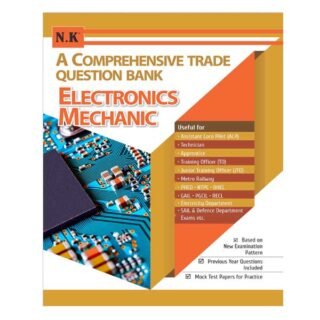 Neelkanth Electronics Mechanic A Comprehensive Trade Question Bank in English