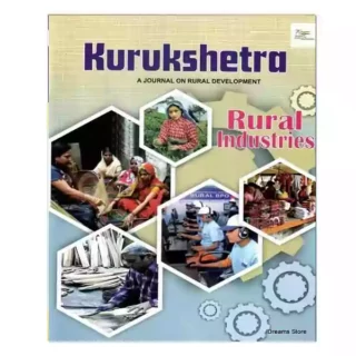 Kurukshetra August 2022 English Rural Industries Special Issue Monthly Magazine