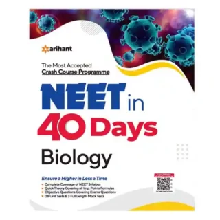 Arihant NEET in 40 Days Biology Complete Book in English